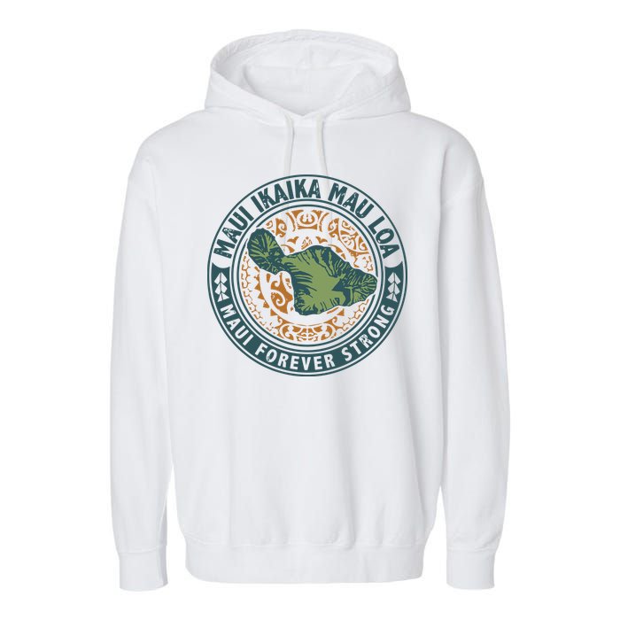 Maui Forever Strong Garment-Dyed Fleece Hoodie