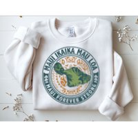 Maui Forever Strong Sweatshirt