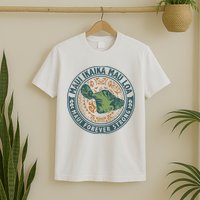 Maui Forever Strong T-Shirt
