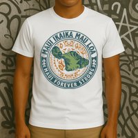 Maui Forever Strong T-Shirt