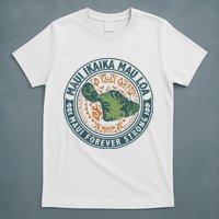 Maui Forever Strong T-Shirt