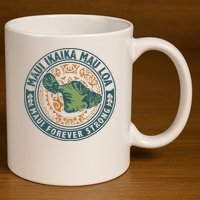 Maui Forever Strong 11oz C Handle Ceramic Mug