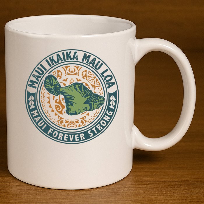 Maui Forever Strong 11oz C Handle Ceramic Mug