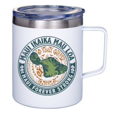 Maui Forever Strong 12oz Stainless Steel Coffee Mug