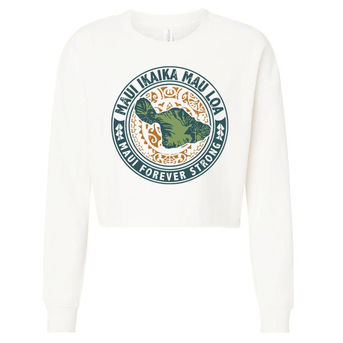 Maui Forever Strong Cropped Pullover Crew