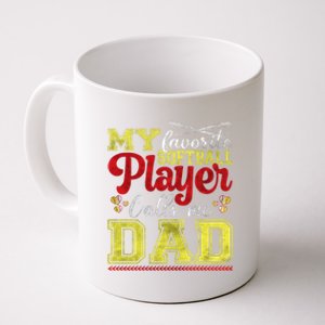 My Favorite Softball Player Calls Me Dad Softball Dad Gift Coffee Mug