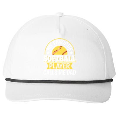 My Favorite Softball Player Calls Me Dad Softball Gift Snapback Five-Panel Rope Hat