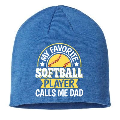 My Favorite Softball Player Calls Me Dad Softball Gift Sustainable Beanie