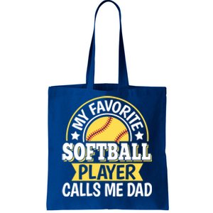 My Favorite Softball Player Calls Me Dad Softball Gift Tote Bag