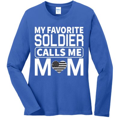 My Favorite Soldier Calls Me Mom Proud Army Mom Gift Ladies Long Sleeve Shirt