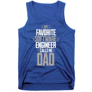 My Favorite Software Engineer Calls Me Dad Gift Tank Top