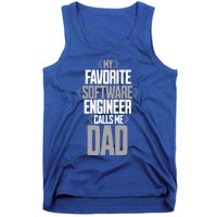 My Favorite Software Engineer Calls Me Dad Gift Tank Top