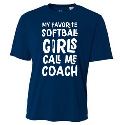 My Favorite Softball Girl Call Me Coach Funny Cooling Performance Crew T-Shirt