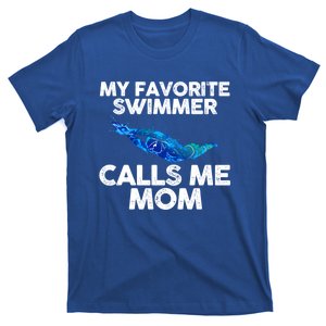 My Favorite Swimmer Calls Me Mom Gift T-Shirt