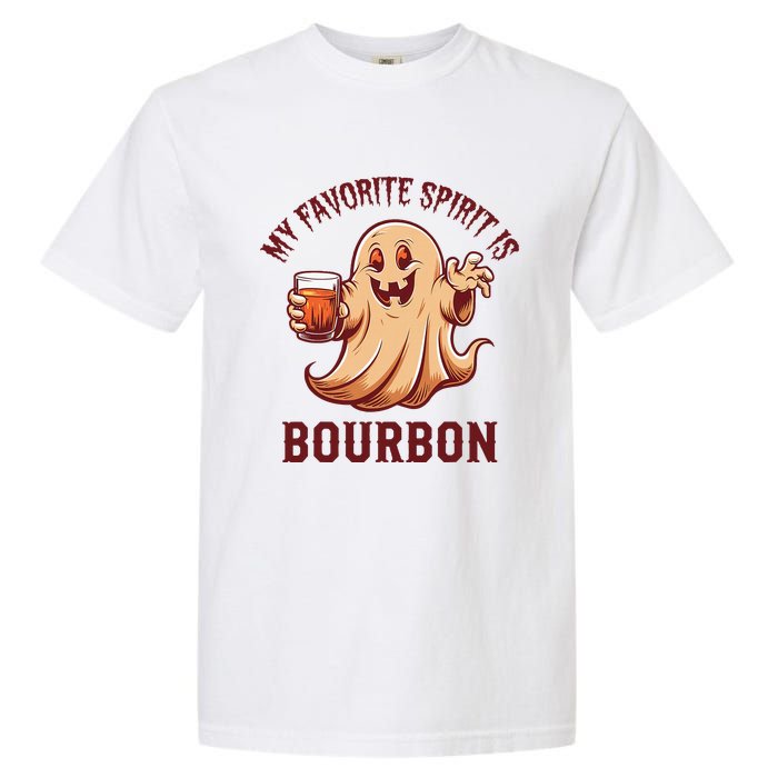 My Favorite Spirit Is Bourbon Bourbon Lover Gifts Garment-Dyed Heavyweight T-Shirt