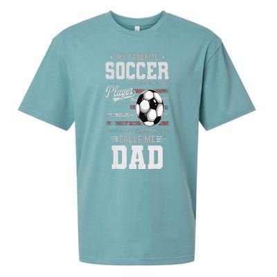 My Favorite Soccer Player Calls Me Dad Father’S Day Dad Sueded Cloud Jersey T-Shirt