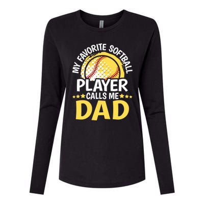 My Favorite Softball Player Calls Me Dad Funny Softball Dad Gift Womens Cotton Relaxed Long Sleeve T-Shirt