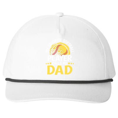 My Favorite Softball Player Calls Me Dad Funny Softball Dad Gift Snapback Five-Panel Rope Hat