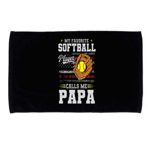 My Favorite Softball Player Calls Me Papa Father’S Day Dad Microfiber Hand Towel