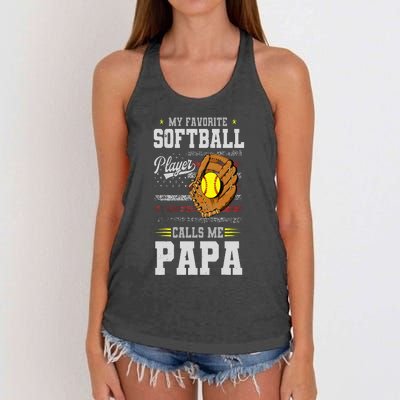 My Favorite Softball Player Calls Me Papa Father’S Day Dad Women's Knotted Racerback Tank