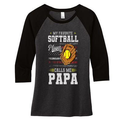 My Favorite Softball Player Calls Me Papa Father’S Day Dad Women's Tri-Blend 3/4-Sleeve Raglan Shirt