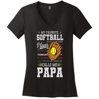 My Favorite Softball Player Calls Me Papa Father’S Day Dad Women's V-Neck T-Shirt