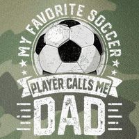 My Favorite Soccer Player Calls Me Dad FatherS Day Daddy Legacy Tie Dye Trucker Hat