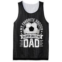 My Favorite Soccer Player Calls Me Dad FatherS Day Daddy Mesh Reversible Basketball Jersey Tank