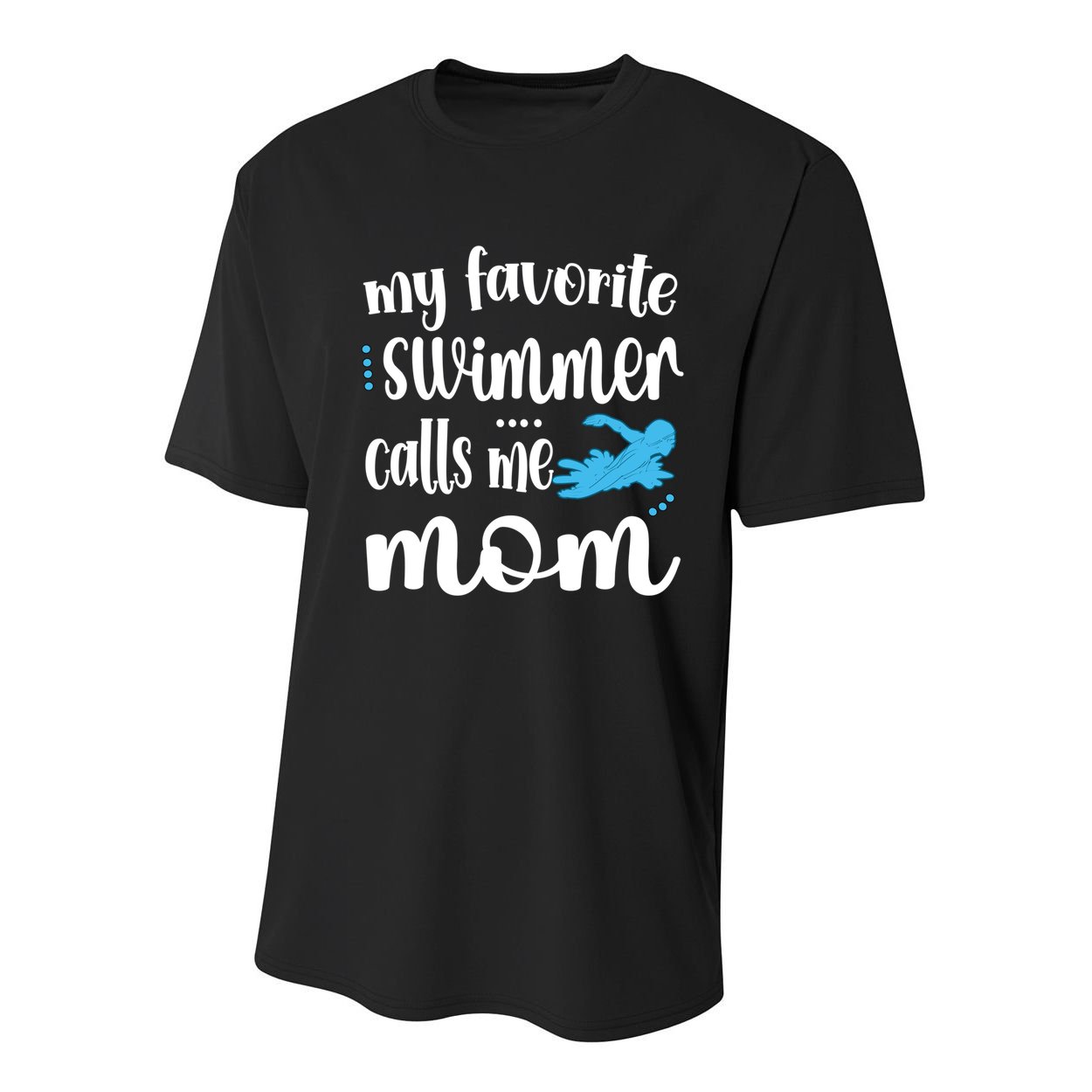 My Favorite Swimmer Calls Me Swim Mom Swimming Mama Gift Youth Performance Sprint T-Shirt