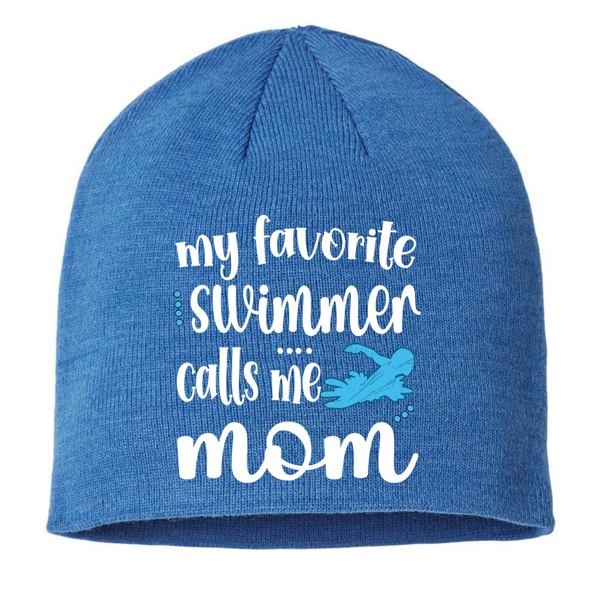 My Favorite Swimmer Calls Me Swim Mom Swimming Mama Gift Sustainable Beanie