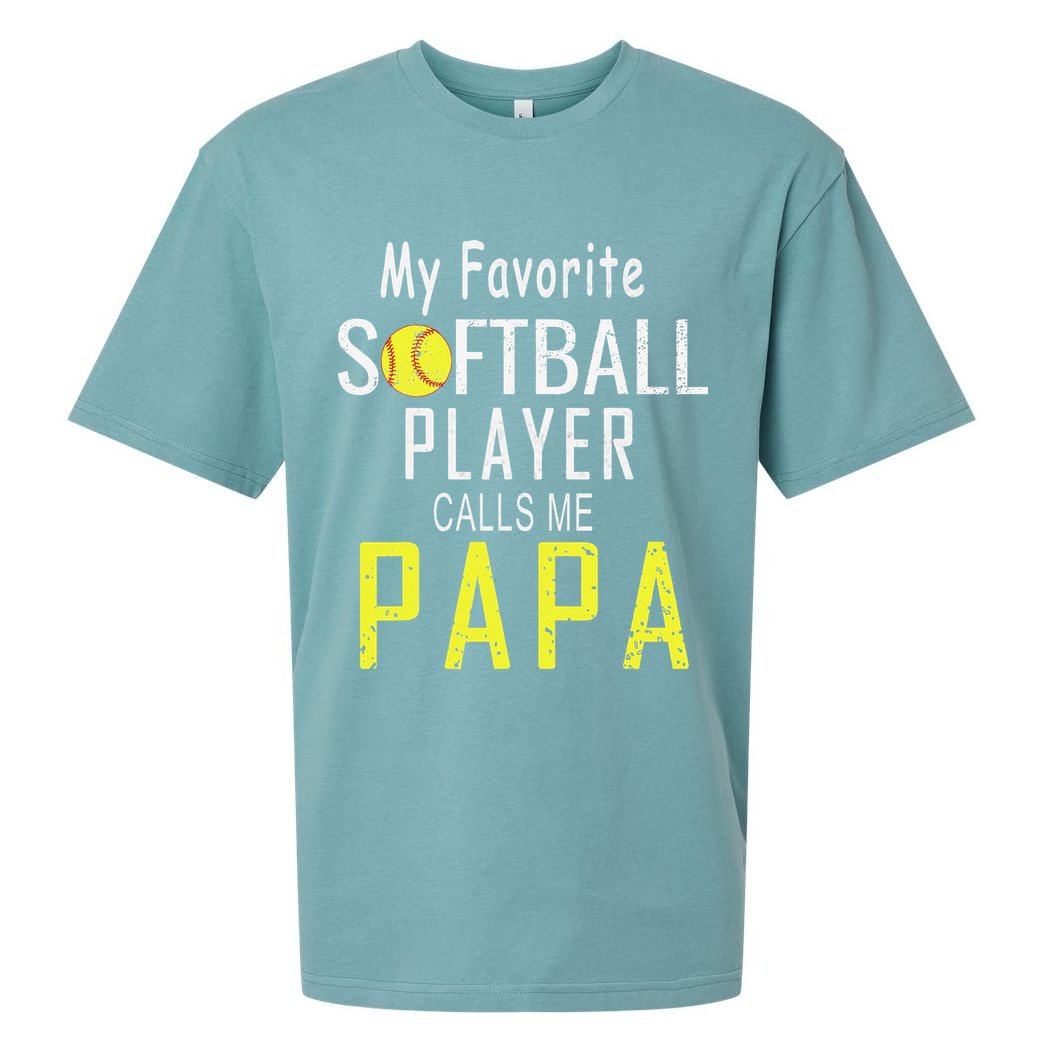 My Favorite Softball Player Calls Me Papa Father's Day Gift Sueded Cloud Jersey T-Shirt