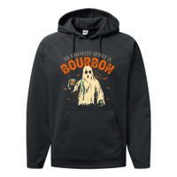 My Favorite Spirit Is Bourbon Funny Ghost Halloween Costume Performance Fleece Hoodie