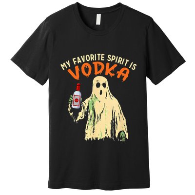 My Favorite Spirit Is Vodka Funny Halloween Party Adult Premium T-Shirt