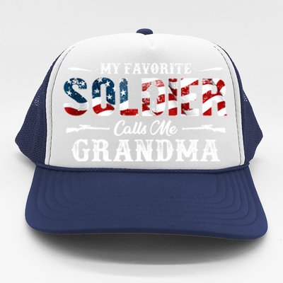 My Favorite Soldier Calls Me Grandma Gift Fathers Day Gift Trucker Hat