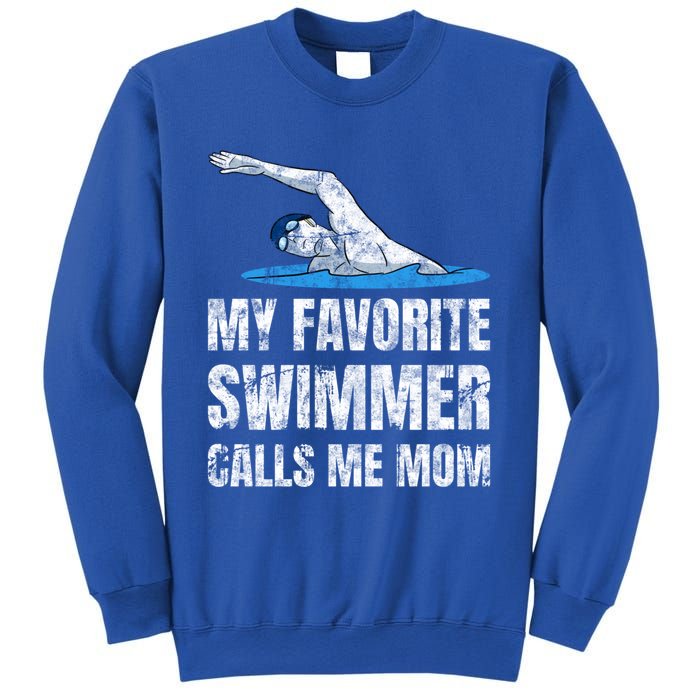 My Favorite Swimmer Calls Me Mom Mother's Day Swimming Gift Sweatshirt