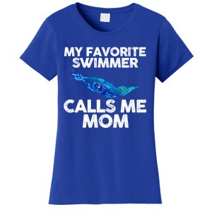 My Favorite Swimmer Calls Me Mom Cute Gift Women's T-Shirt