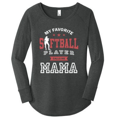 My Favorite Softball Player Calls Me Mom Softball Mom Women's Perfect Tri Tunic Long Sleeve Shirt