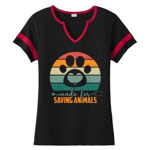 Made For Saving Animals Veterinarian Ladies Halftime Notch Neck Tee