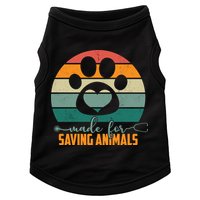 Made For Saving Animals Veterinarian Doggie Tank