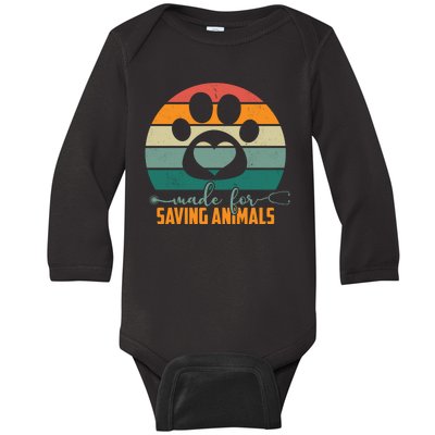 Made For Saving Animals Veterinarian Baby Long Sleeve Bodysuit