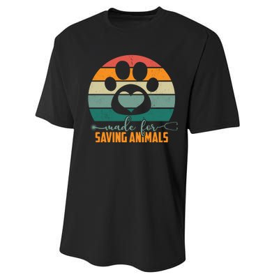 Made For Saving Animals Veterinarian Performance Sprint T-Shirt