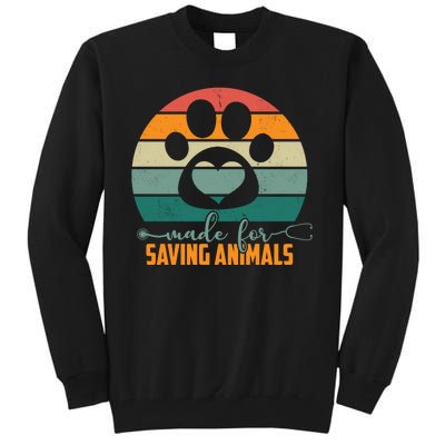 Made For Saving Animals Veterinarian Tall Sweatshirt