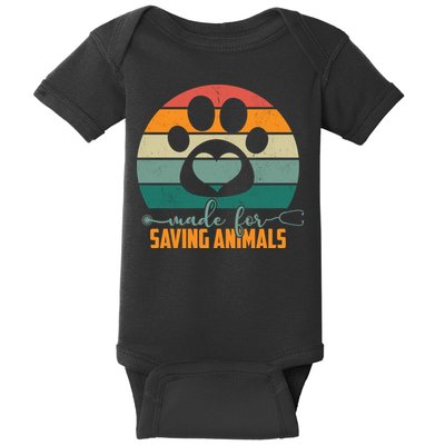 Made For Saving Animals Veterinarian Baby Bodysuit