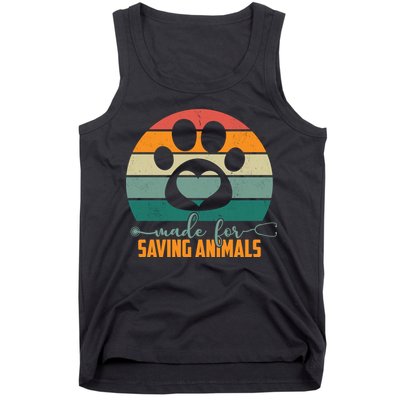 Made For Saving Animals Veterinarian Tank Top
