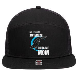 My Favorite Swimmer Calls Me Mom Swimming Mother's Day Gift 7 Panel Mesh Trucker Snapback Hat