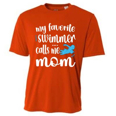 My Favorite Swimmer Calls Me Swim Mom Swimming Mama Gift Cooling Performance Crew T-Shirt