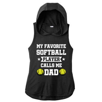 My Favorite Softball Player Calls Me Dad Father's Day Gift Ladies PosiCharge Tri-Blend Wicking Draft Hoodie Tank