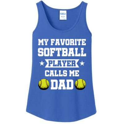 My Favorite Softball Player Calls Me Dad Father's Day Gift Ladies Essential Tank