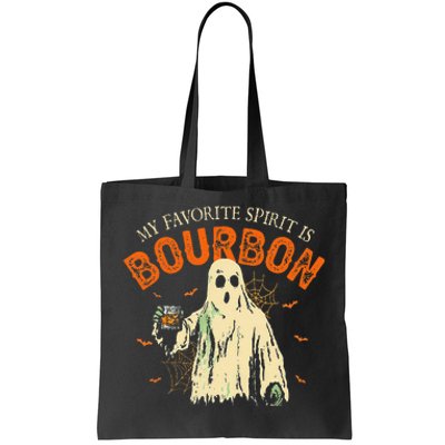 My Favorite Spirit Is Bourbon Funny Ghost Halloween Costume Gift Tote Bag