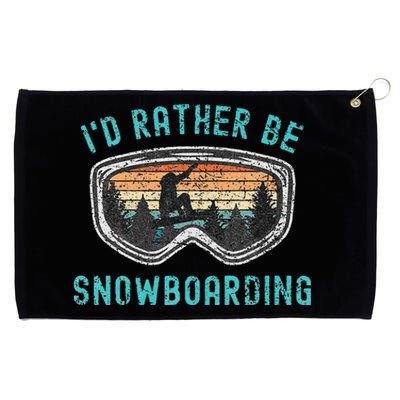 Mountains Funny Snowboarding I'd Rather Be Snowboarding Grommeted Golf Towel